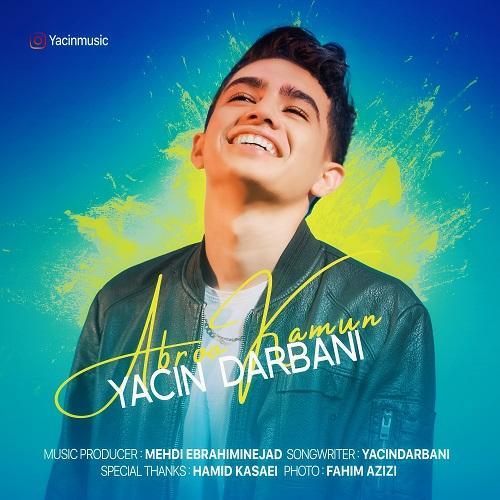 دانلود آهنگ ابرو کمون یاسین دربانی